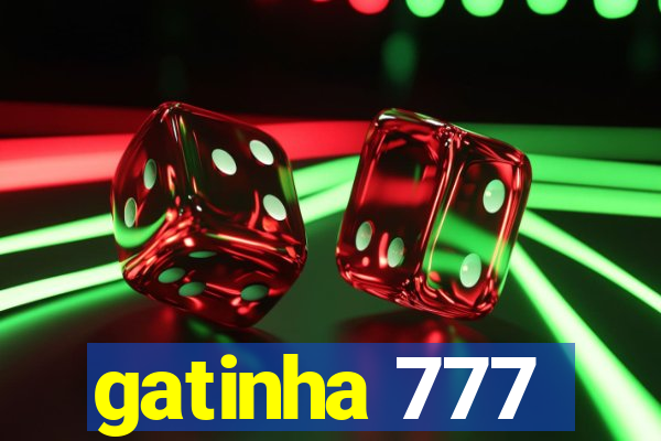 gatinha 777